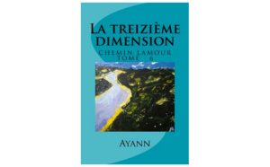 ​Sortie du livre « La treizième dimension »